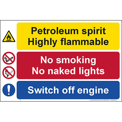Petroleum spirit highly flammable no smoking switch off engine