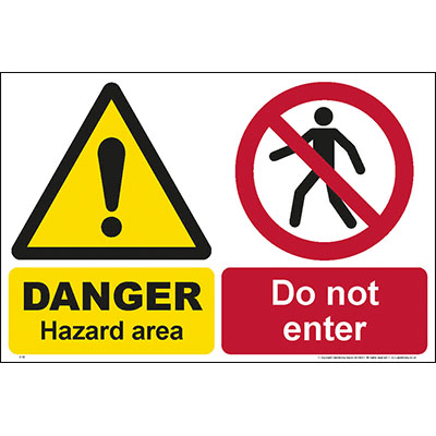 Hazard area do not enter