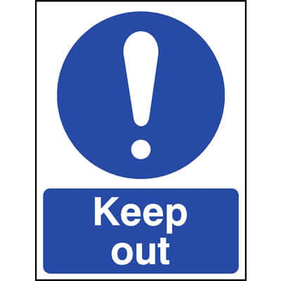 Keep out sign