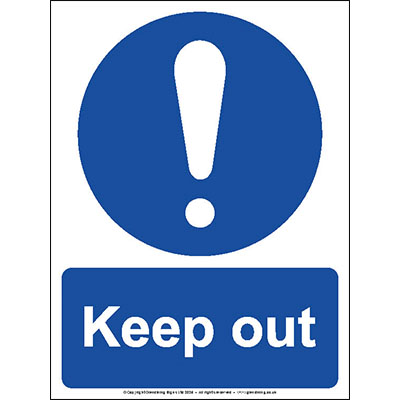 Keep out sign