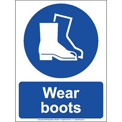 Wear boots