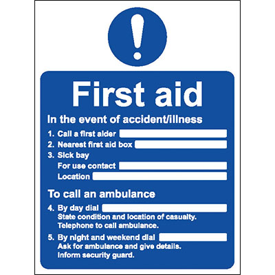 First aid in the event of accident/illness