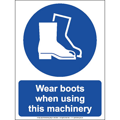 Wear boots when using this machinery