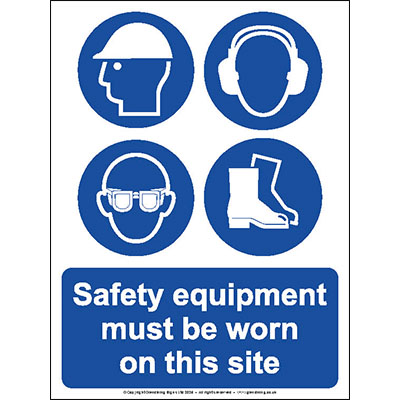 Safety equipment must be worn on this site