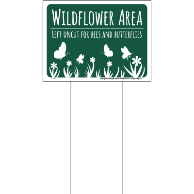 Wildflower area left uncut for bees and butterflies ground sign (Mark-em)