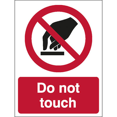 Do not touch sign