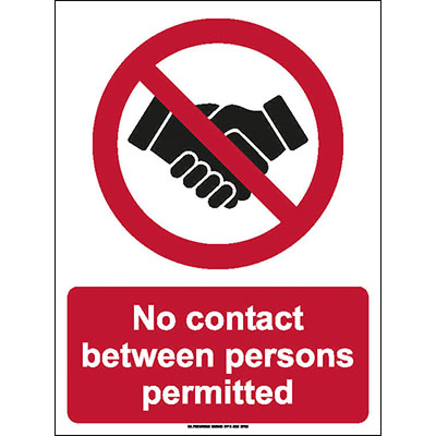 No contact between persons permitted sign