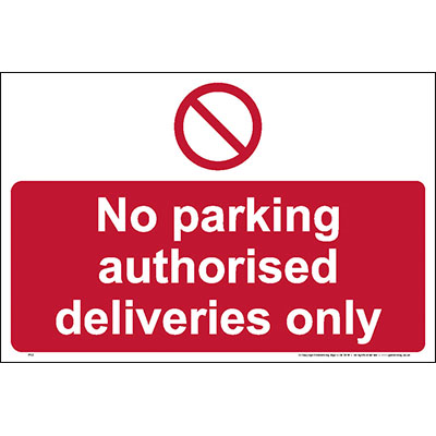 No parking authorised deliveries only