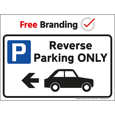Reverse parking only sign (Quickfit)