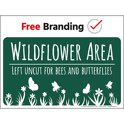 Wildflower area left uncut for bees and butterflies sign (Quickfit)