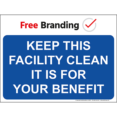 Keep this facility clean (Quickfit)