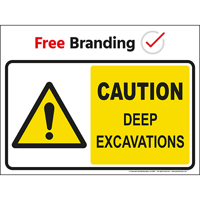 Caution deep excavations sign