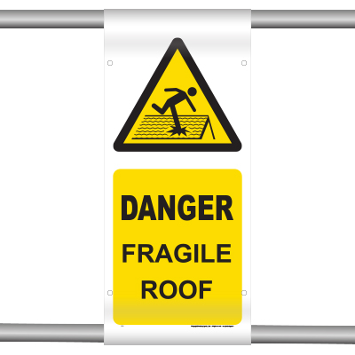 Danger fragile roof (Scaffold Banner) 