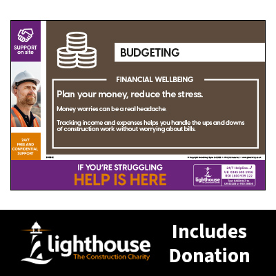 Budgeting - Financial Wellbeing - Support on Site Sign - Including Lighthouse Charity Donation