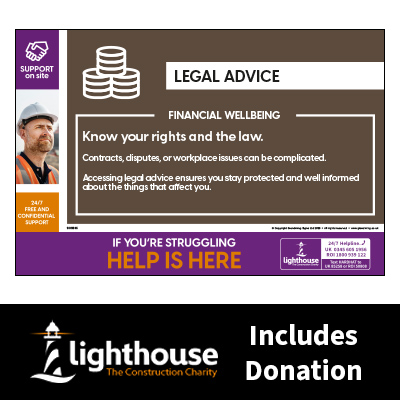 Legal Advice - Financial Wellbeing - Support on Site Sign - Including Lighthouse Charity Donation