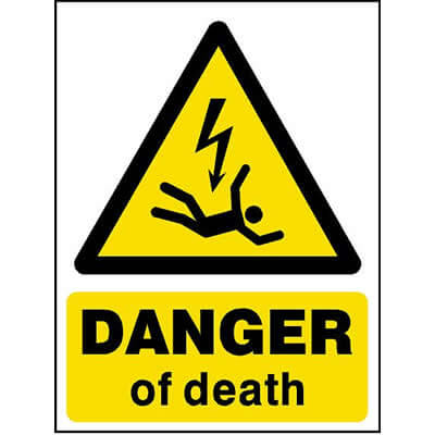 Danger of death sign